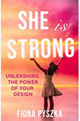 She is Strong!